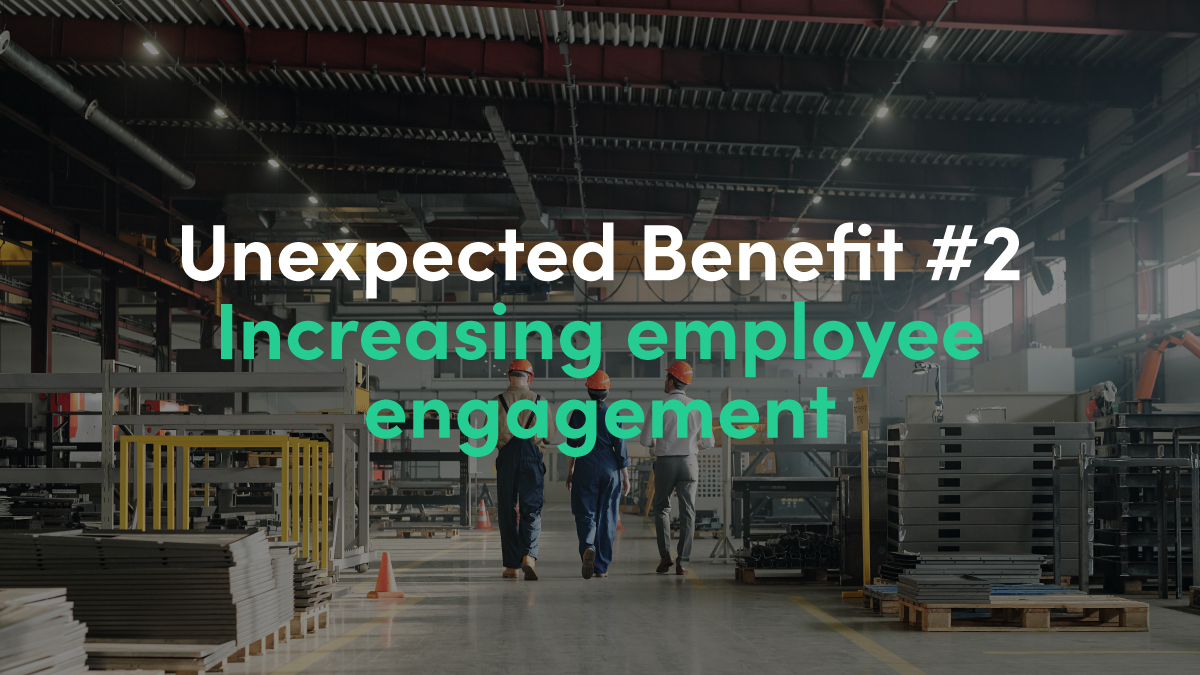 Increasing employee engagement on the production floor.
